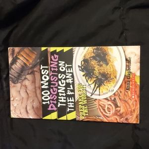 BOOK: 100 Most Disgusting Things on the Planet by Anna Claybourne